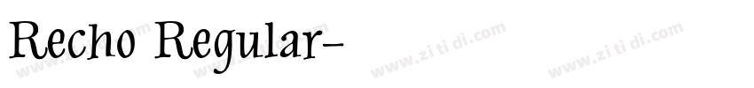 Recho Regular字体转换
